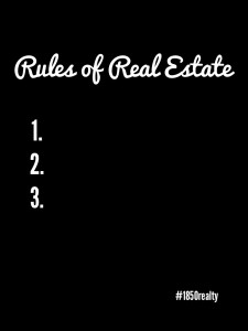 3 Rules of Real Estate